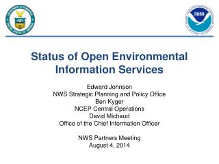 Status of Open Environmental Information Services