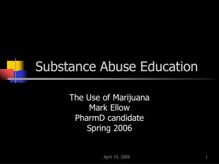 Substance Abuse Education