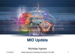 MIO Update