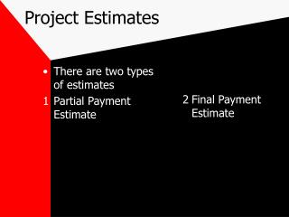 Project Estimates