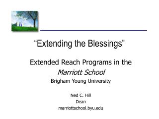 “Extending the Blessings”