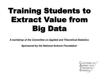Training Students to Extract Value from Big Data