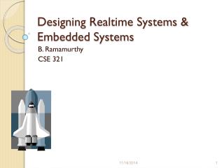 Designing Realtime Systems &amp; Embedded Systems