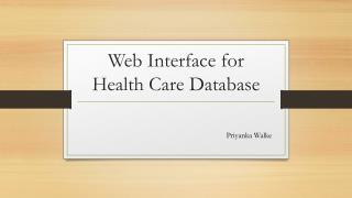 Web Interface for Health Care Database