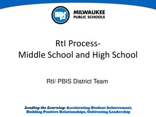 RtI Process- Middle School and High School