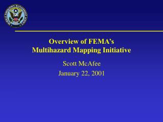 Overview of FEMA’s Multihazard Mapping Initiative