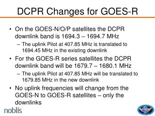 DCPR Changes for GOES-R