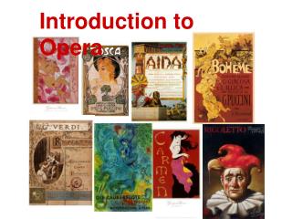 Introduction to Opera