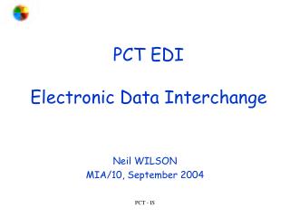 PCT EDI Electronic Data Interchange