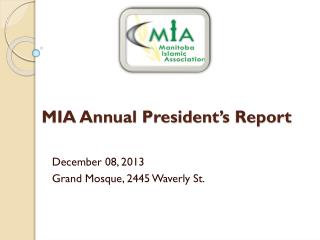 MIA Annual President’s Report