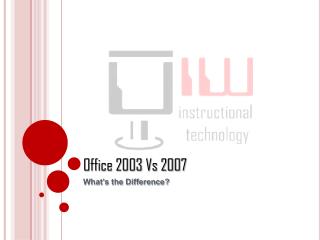 Office 2003 Vs 2007