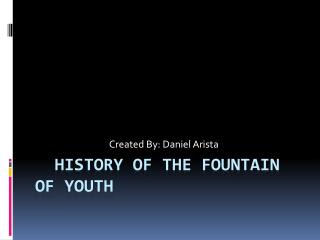 History of the fountain of youth