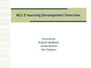 MCS E-learning Development Overview