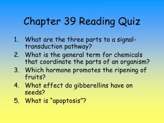 Chapter 39 Reading Quiz