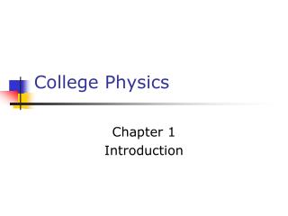 College Physics