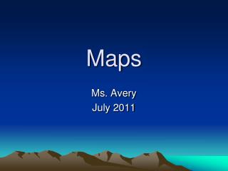 Maps