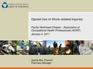 Opioid Use in Work-related Injuries