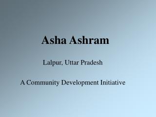 Asha Ashram