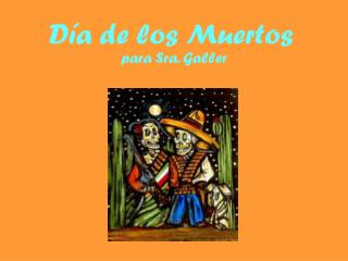 Día de los Muertos