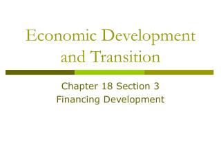 Economic Development and Transition