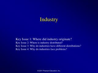 Industry