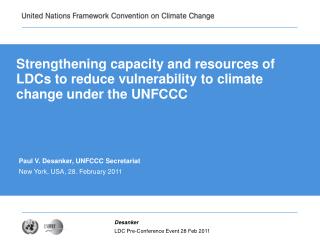 Paul V. Desanker, UNFCCC Secretariat New York, USA, 28. February 2011