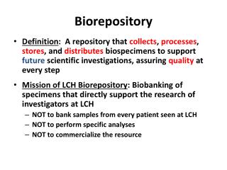 Biorepository