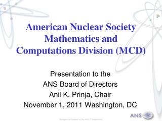 American Nuclear Society Mathematics and Computations Division (MCD)