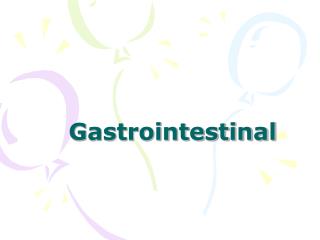 Gastrointestinal