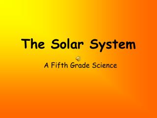 The Solar System