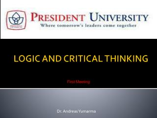 LOGIC AND CRITICAL THINKING