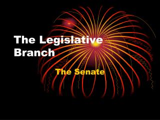 The Legislative Branch