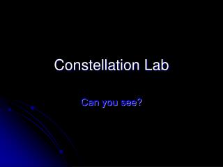 Constellation Lab