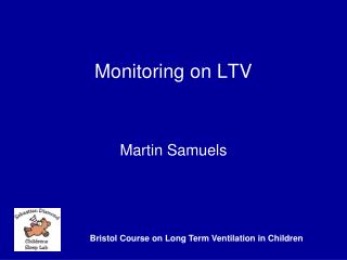 Monitoring on LTV