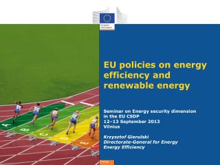 EU policies on energy efficiency and renewable energy