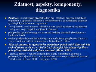 Z datnost, aspekty, komponenty, diagnostika