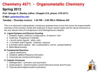 Chemistry 4571  -  Organometallic Chemistry Spring 2012