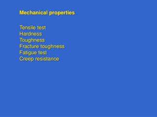 Mechanical properties