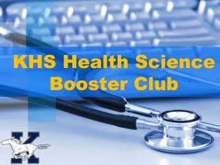 KHS Health Science Booster Club