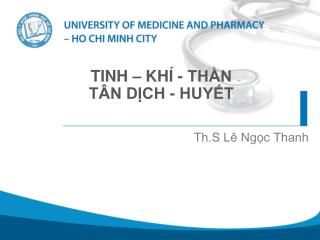 TINH – KHÍ - THẦN TÂN DỊCH - HUYẾT