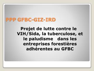 PPP GFBC-GIZ-IRD