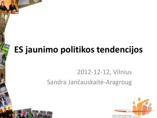 ES jaunimo politikos tendencijos