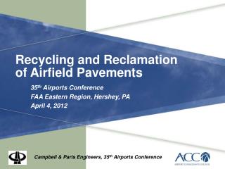 Recycling and Reclamation of Airfield Pavements