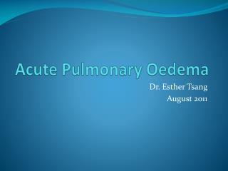 Acute Pulmonary Oedema