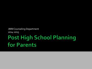 Post High School Planning for Parents