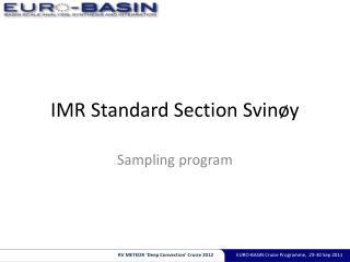 IMR Standard Section Svinøy