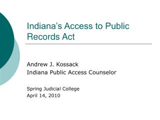 Indiana’s Access to Public Records Act