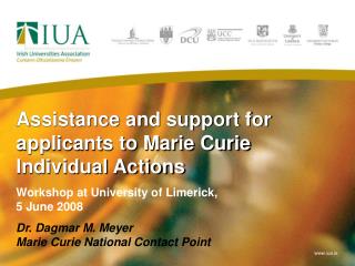Assistance and support for applicants to Marie Curie Individual Actions