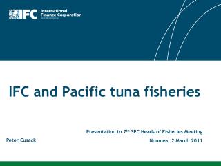 IFC and Pacific tuna fisheries