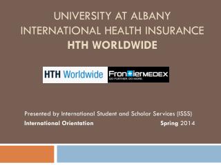 University at Albany International Health Insurance HTH Worldwide